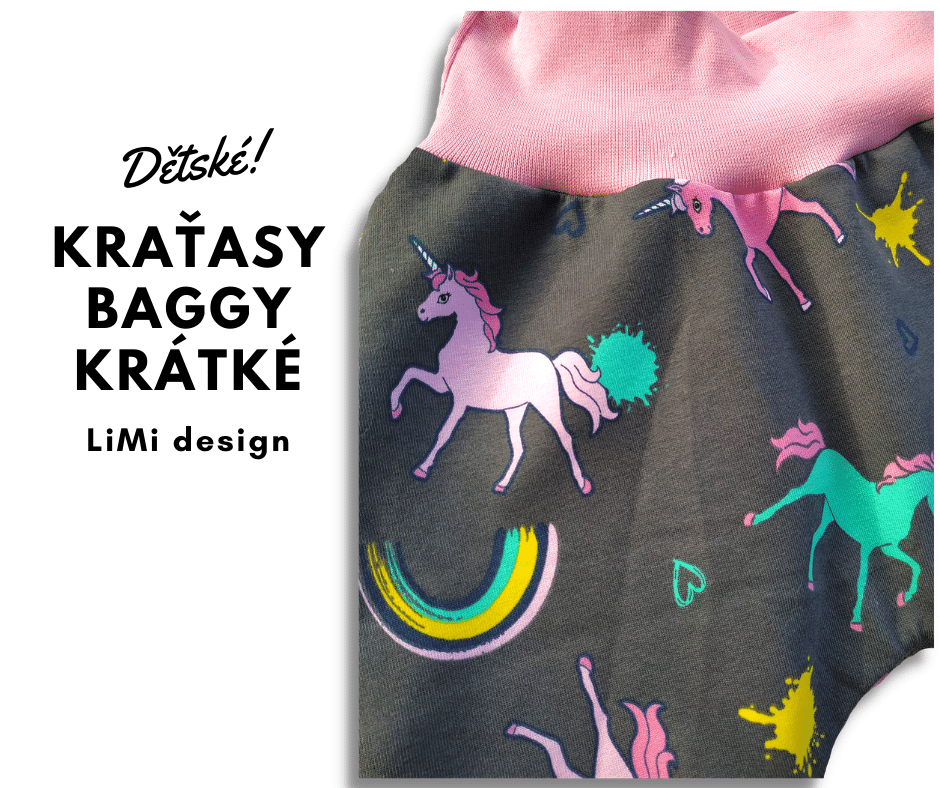 Teplákové KRAŤASY BAGGY, jednorožci,   vhodné i na látkovou plenu
