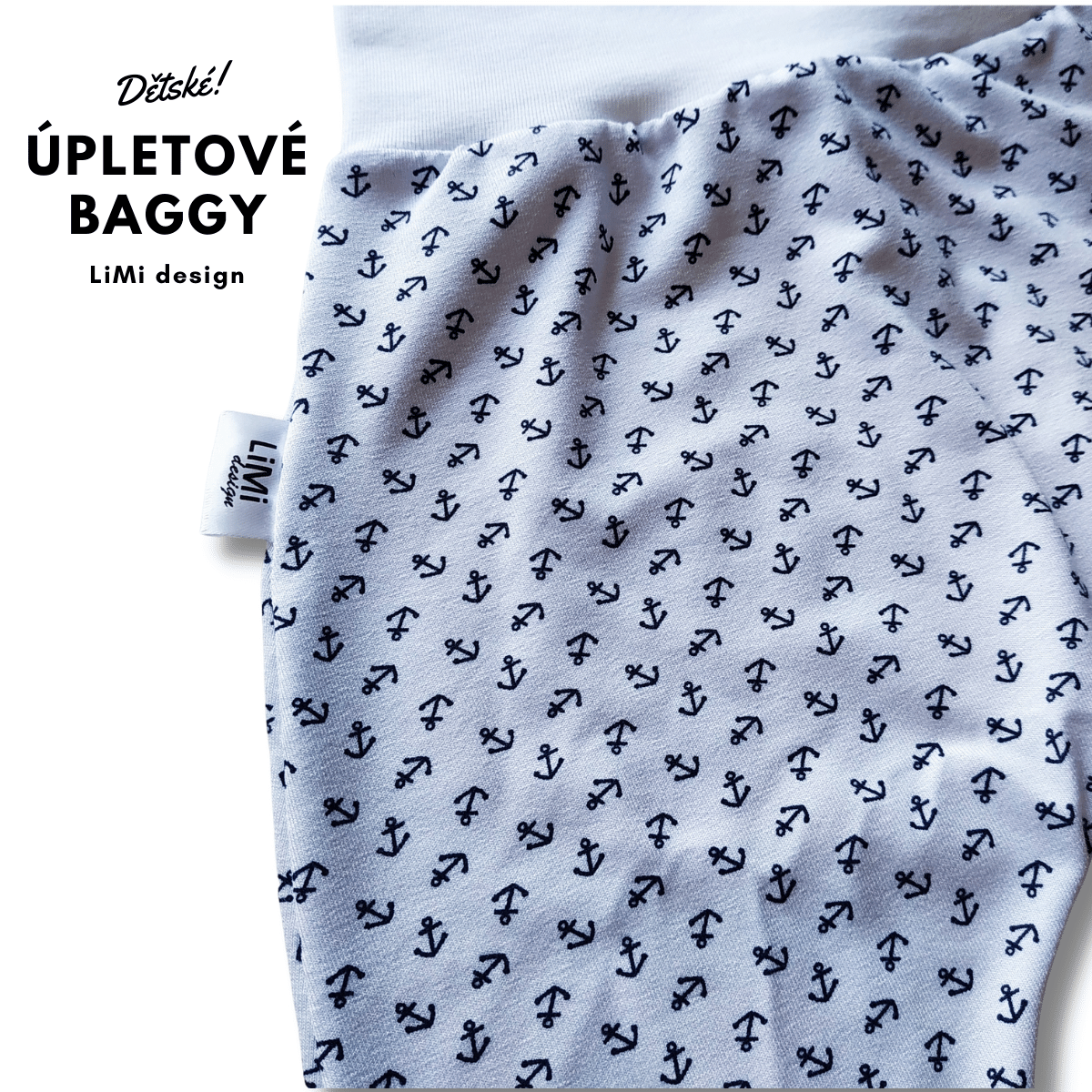 Úpletové BAGGY KOTVY, vhodné i na látkovou plenu
